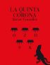 La quinta corona by Javier Gonzalez