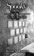 The Spooky Chronicles: Forget Me Nots by Kevin Ranson
