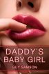 Daddy's Baby Girl (Pseudo Incest Short Story) by Guy Samson