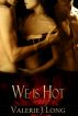 We is Hot by Valerie J. Long