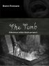 The Tomb by Dave Ferraro