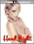 One Hard Night: For His Entertainment by V.R. Dunlap