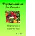 Vegetarianism for Dummies: Being Vegetarian is Healthy Way of Life by Frank Walker