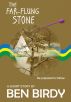 The Far-Flung Stone by Ben Birdy