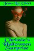 Chrissie's Halloween Surprise by Jean-Luc Cheri