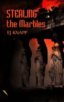 Cover for 'Stealing The Marbles'