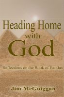 Cover for 'Heading Home With God'