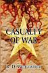 Casualty of War by R.D. Wedgeworth