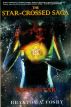 The Star-Crossed Saga: ProtoStar by Braxton Cosby