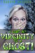 I Lost My Virginity to a Ghost! by Gregor Daniels