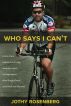 Who Says I Can't by Jothy Rosenberg
