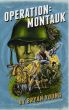Operation: Montauk by Bryan Young