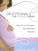 Cover for 'Devotionals for Pregnant Women'
