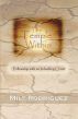 The Temple Within: Fellowship with an Indwelling Christ by Milt Rodriguez