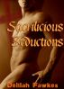 Sacrilicious Seductions (Erotica Short Story Menage) by Delilah Fawkes
