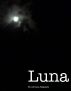 Luna by Adriana  Regalado