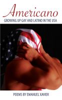 Cover for 'Americano: Growing Up Gay And Latino In The USA'