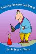 Save Me From My Cell Phone by Rodney L. Sharp
