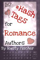 Cover for '167 Hash Tags for Romance Authors by Rusty Fischer'