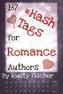 167 Hash Tags for Romance Authors by Rusty Fischer by Rusty Romance-Fischer
