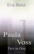 Two in One | Paula Voss by Eva Benz