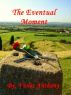 The Eventual Moment by Violet Anthony
