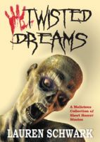 Cover for 'Twisted Dreams'
