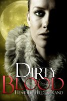 Cover for 'Dirty Blood'