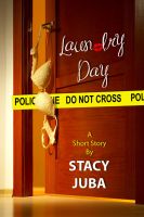 Cover for 'Laundry Day (Short Mystery Story)'