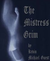 Cover for 'The Mistress Grim'