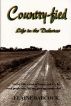 Country-fied: Life in the Dakotas by Elaine Babcock