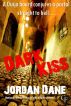 Dark Kiss by Jordan Dane