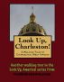 A Walking Tour of Charleston, West Virginia by Doug Gelbert