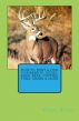 How to Hunt & Fish for Rabbits, Ducks, Deer, Bear, Catfish, Tuna, Shark & More by Vince Stead
