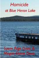 Cover for 'Homicide at Blue Heron Lake'