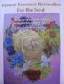 Flower Essence Remedies for the Soul by Solara Zwaneveld
