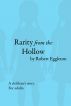 Rarity from the Hollow by Robert Eggleton