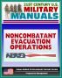 21st Century U.S. Military Manuals: Noncombatant Evacuation Operations (FM 90-29) Security, Logistics, Psychological (Value-Added Professional Format Series) by Progressive Management