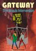 Gateway: The Shula Intervention by Kenneth Teicher