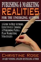 Cover for 'Publishing & Marketing Realities for the Emerging Author'