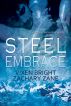 Steel Embrace by Vixen Bright