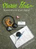 Please Hold! Ruminations of an Agent by Jeff Rose-Martland