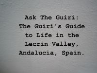 Cover for 'Ask The Guiri:   The Guiri&rsquo;s Guide to life in The Lecrin Valley, Andalucia, Spain, for the curious and the perplexed.'