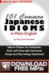 101 Common Japanese Idioms in Plain English by Clay Boutwell