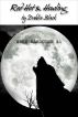 Red Hot & Howling - Were Hardcore #1 - Werewolf / ShapeShifter Erotica by Dahlia Black