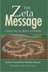 The ZETA Message: Connecting All Beings in Oneness by Judy Carroll