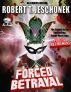 Forced Betrayal by Robert T. Jeschonek