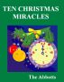 Ten Christmas Miracles by The Abbotts