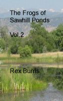 Cover for 'The Frogs of Sawhill Ponds, Vol. 2'