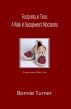 Footprints in Time: A Walk in Sacajawea's Moccasins by Bonnie Turner 